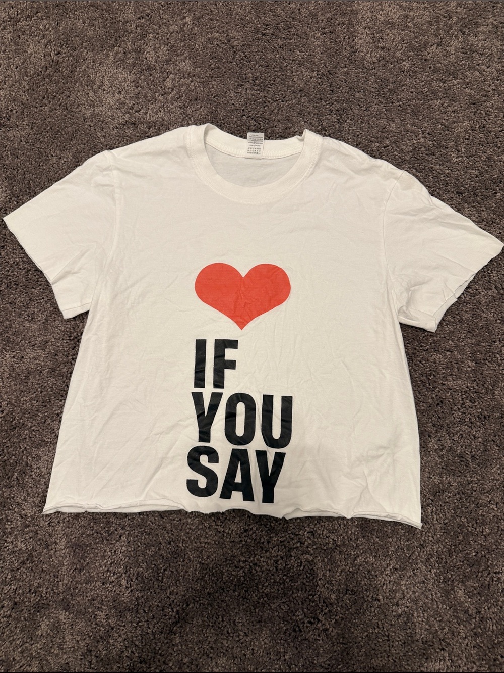 White Graphic Tee with Red Heart - If You Say